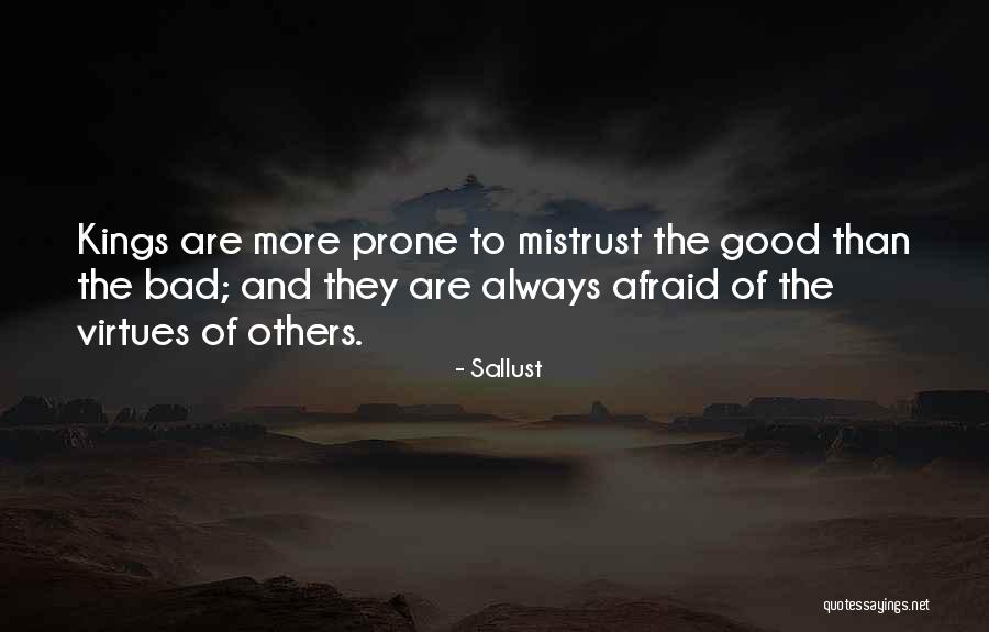 Bad Kings Quotes By Sallust Bad Kings Quotes By Sallust