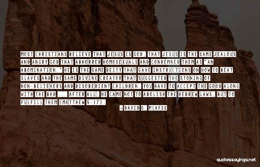 Bad Laws Quotes By David G. McAfee Bad Laws Quotes By David G. McAfee