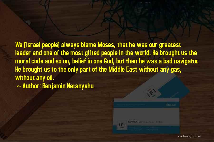 Bad Leader Quotes By Benjamin Netanyahu