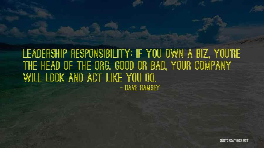 Bad Leadership Quotes By Dave Ramsey