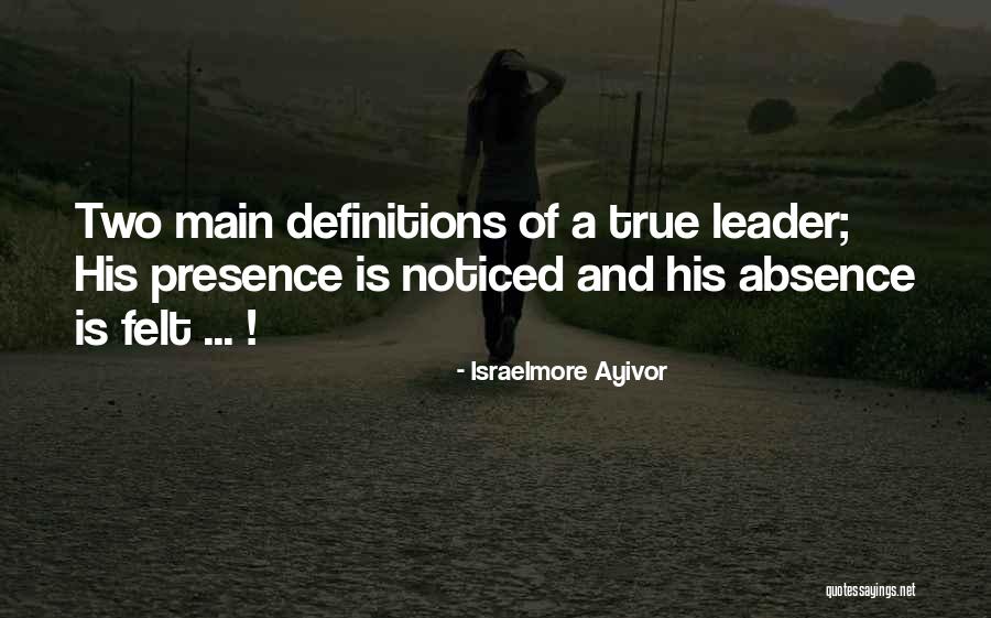 Bad Leadership Quotes By Israelmore Ayivor