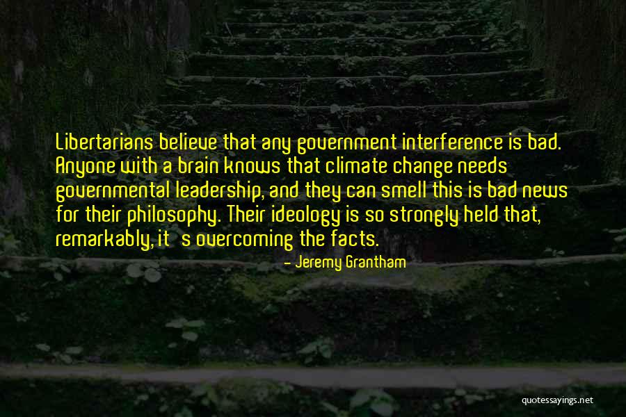 Bad Leadership Quotes By Jeremy Grantham