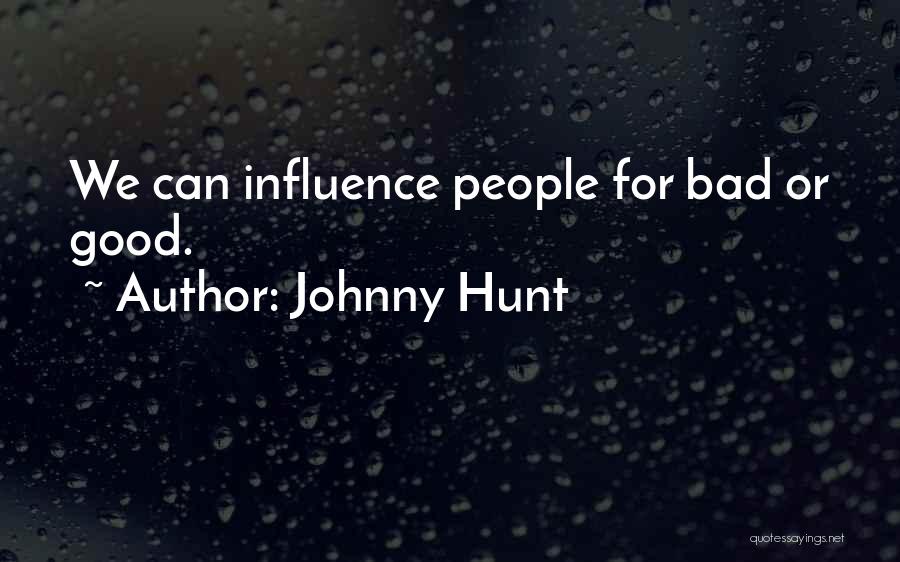 Bad Leadership Quotes By Johnny Hunt