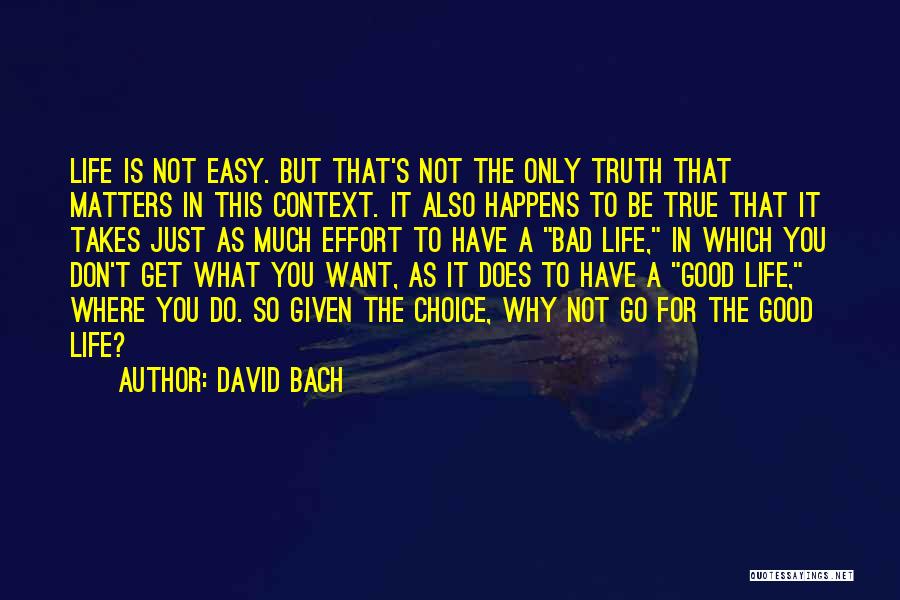 Bad Life Choices Quotes By David Bach