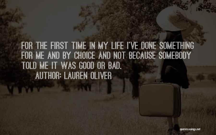 Bad Life Choices Quotes By Lauren Oliver