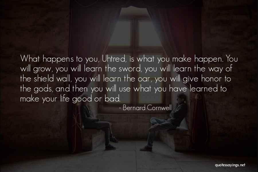 Bad Life Quotes By Bernard Cornwell