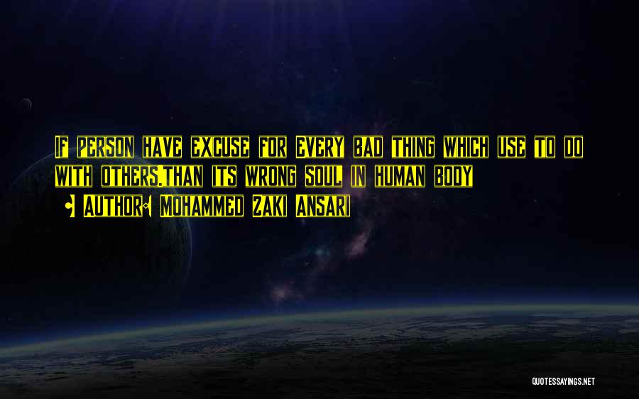 Bad Life Quotes By Mohammed Zaki Ansari