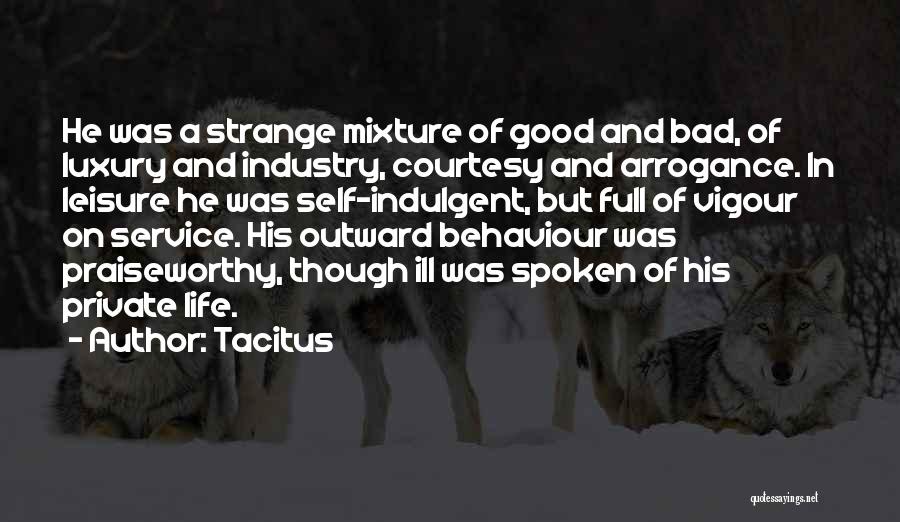 Bad Life Quotes By Tacitus