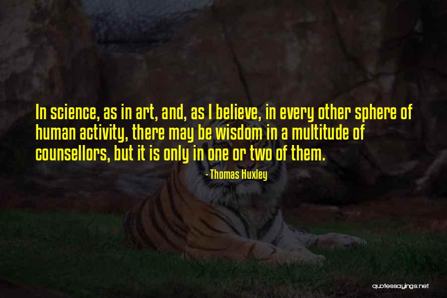 Bad Loser Quotes By Thomas Huxley Bad Loser Quotes By Thomas Huxley