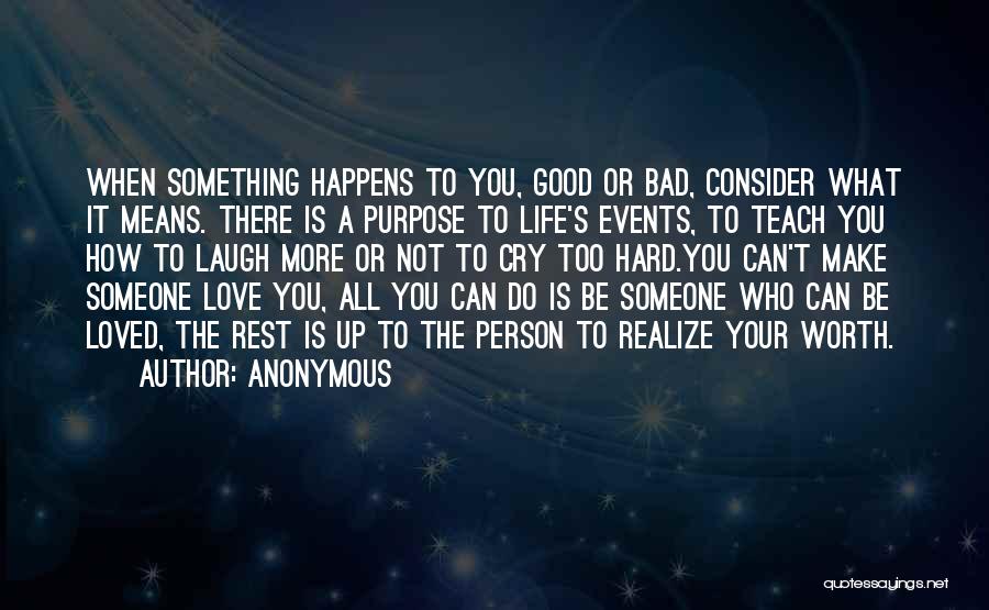 Bad Love Life Quotes By Anonymous