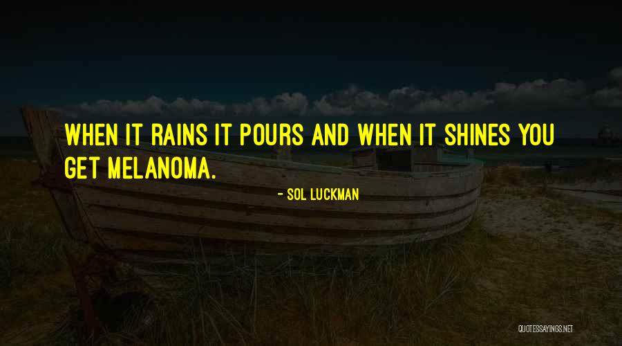 Bad Luck Funny Quotes By Sol Luckman