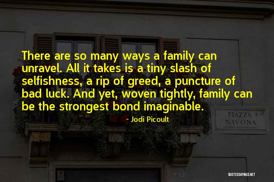 Bad Luck In Love Quotes By Jodi Picoult Bad Luck In Love Quotes By Jodi Picoult