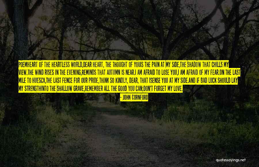 Bad Luck In Love Quotes By John Cornford Bad Luck In Love Quotes By John Cornford