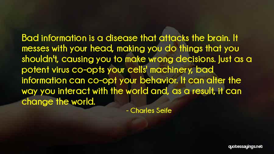 Bad Machinery Quotes By Charles Seife Bad Machinery Quotes By Charles Seife