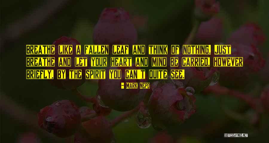 Bad Mamiyar Quotes By Mark Nepo Bad Mamiyar Quotes By Mark Nepo