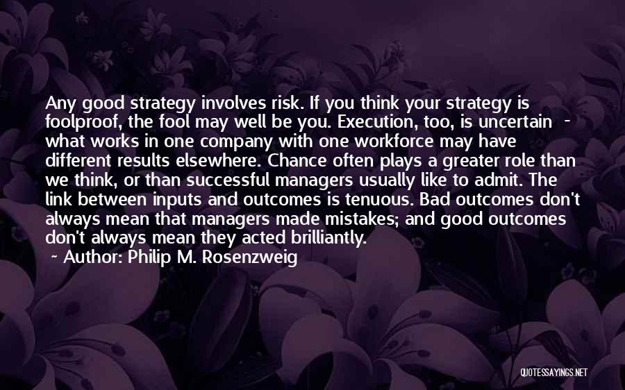 Bad Managers Quotes By Philip M. Rosenzweig