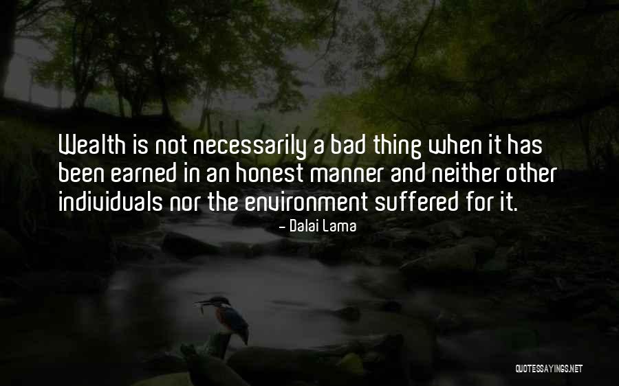 Bad Manner Quotes By Dalai Lama