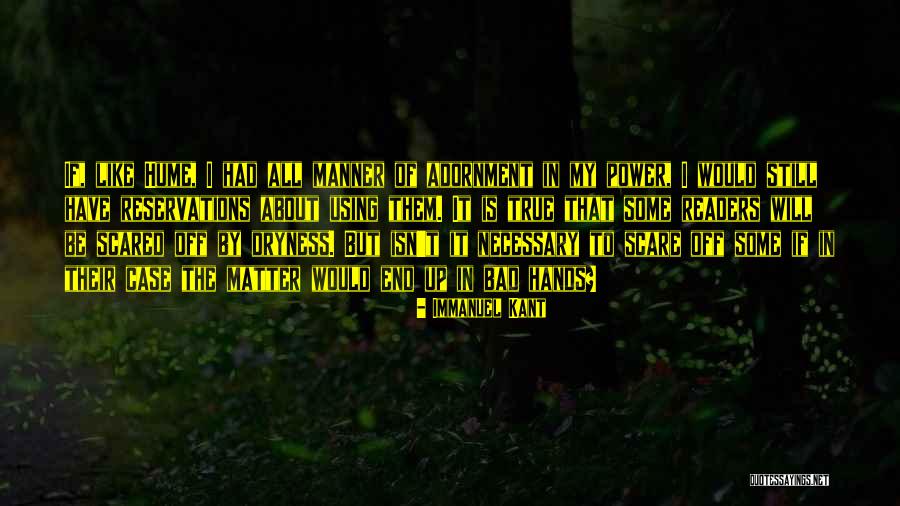 Bad Manner Quotes By Immanuel Kant Bad Manner Quotes By Immanuel Kant