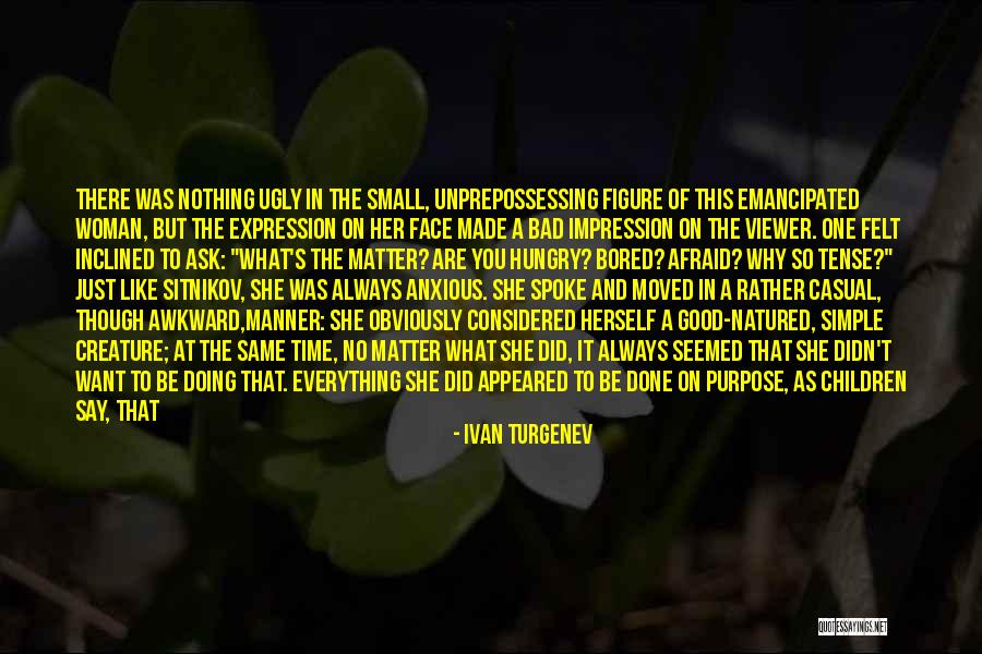 Bad Manner Quotes By Ivan Turgenev Bad Manner Quotes By Ivan Turgenev