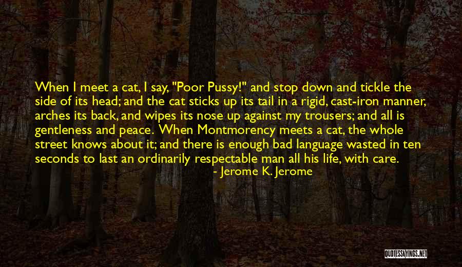 Bad Manner Quotes By Jerome K. Jerome