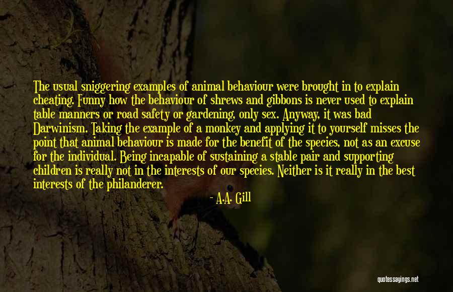 Bad Manners Funny Quotes By A.A. Gill Bad Manners Funny Quotes By A.A. Gill