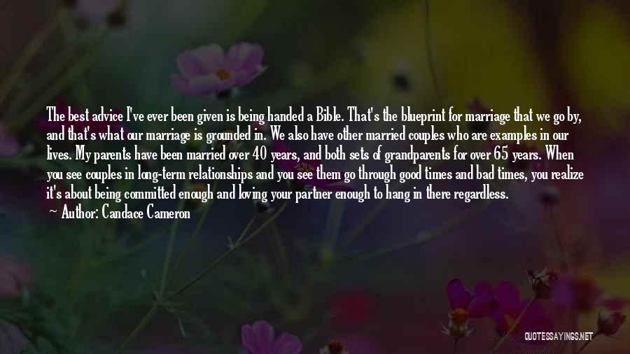 Bad Marriage Advice Quotes By Candace Cameron