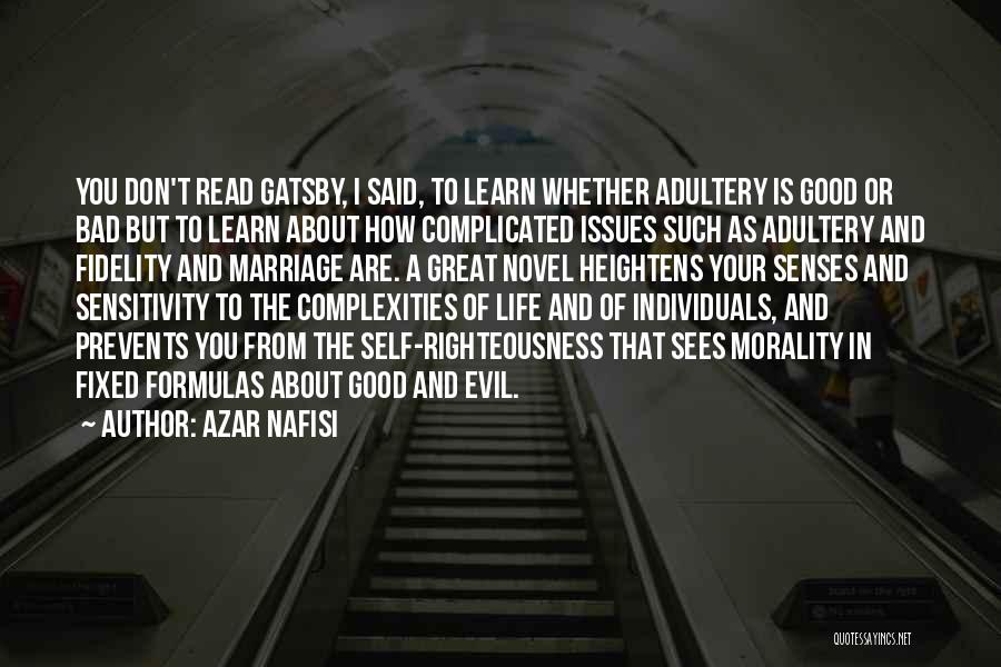 Bad Marriage Life Quotes By Azar Nafisi