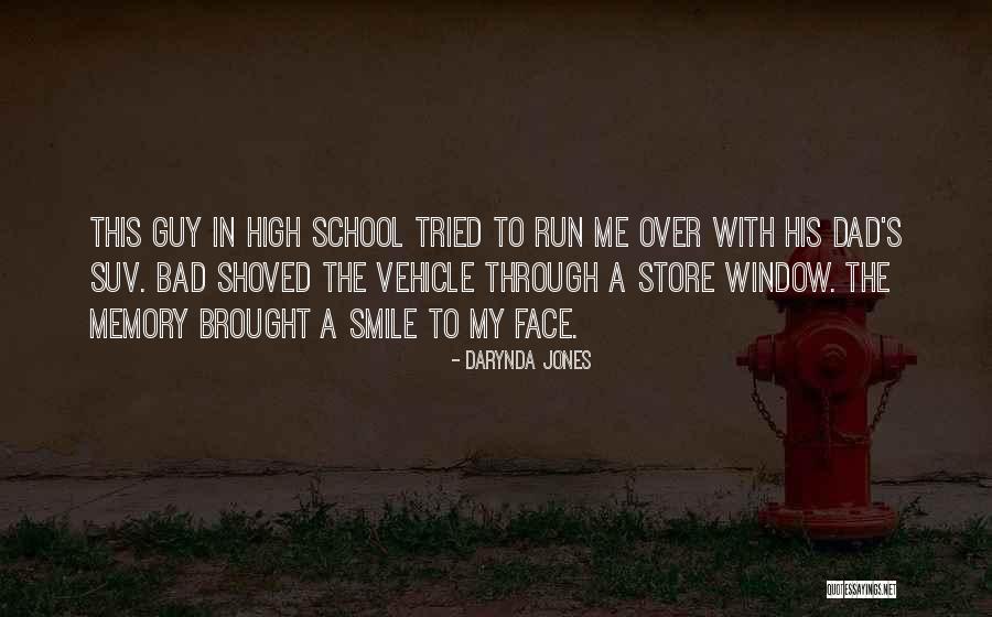 Bad Memory Quotes By Darynda Jones Bad Memory Quotes By Darynda Jones