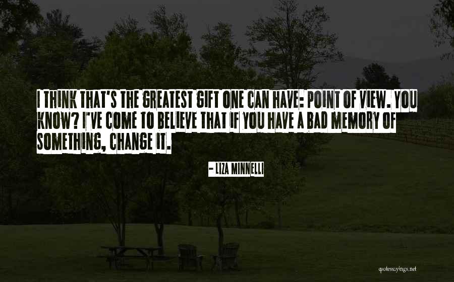 Bad Memory Quotes By Liza Minnelli Bad Memory Quotes By Liza Minnelli