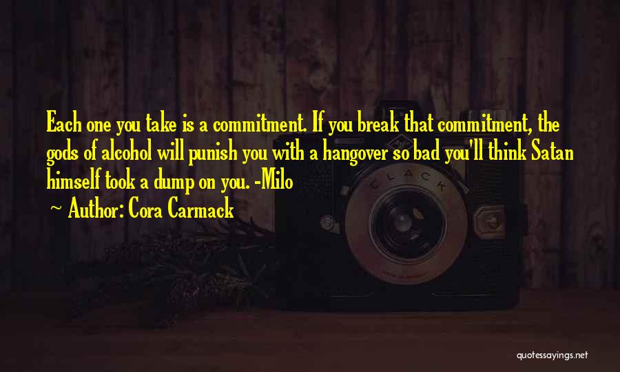 Bad Milo Quotes By Cora Carmack