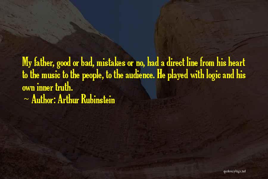 Bad Mistake Quotes By Arthur Rubinstein