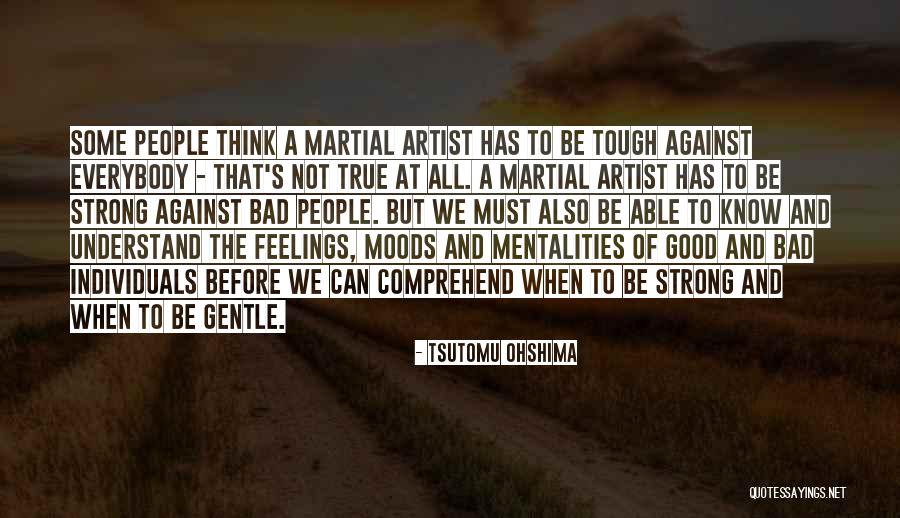 Bad Moods Quotes By Tsutomu Ohshima Bad Moods Quotes By Tsutomu Ohshima