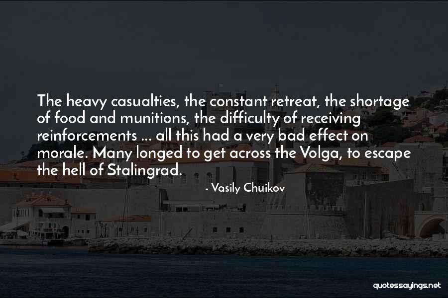 Bad Morale Quotes By Vasily Chuikov Bad Morale Quotes By Vasily Chuikov