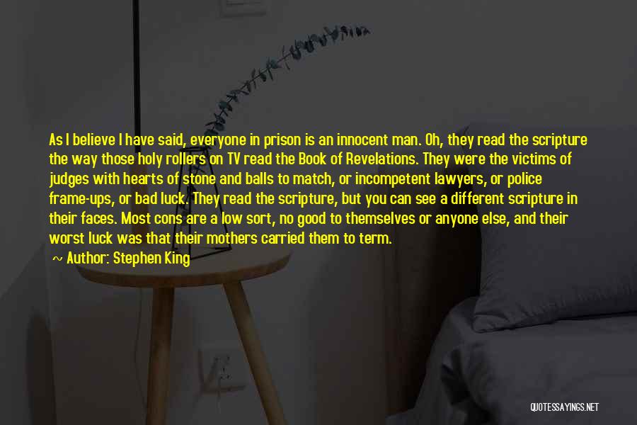 Bad Mothers Quotes By Stephen King