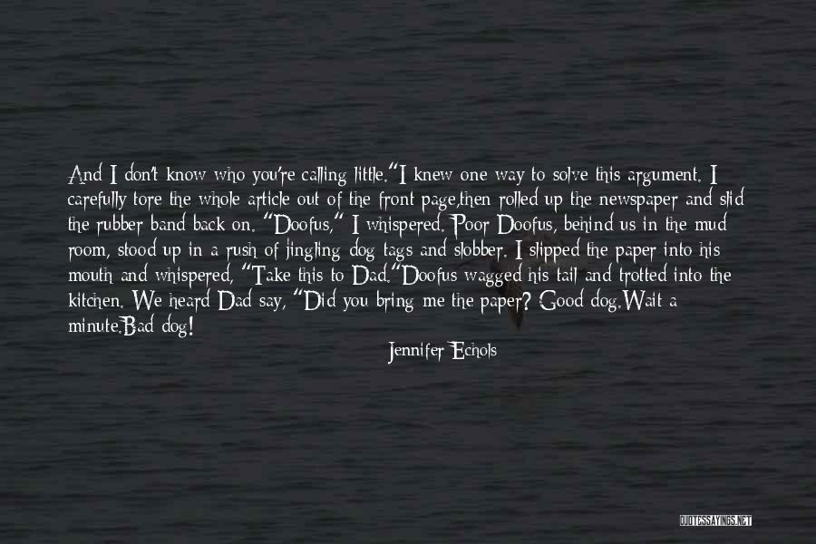 Bad Newspaper Quotes By Jennifer Echols Bad Newspaper Quotes By Jennifer Echols