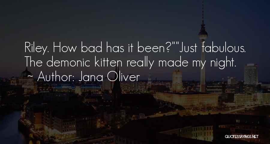 Bad Night Quotes By Jana Oliver