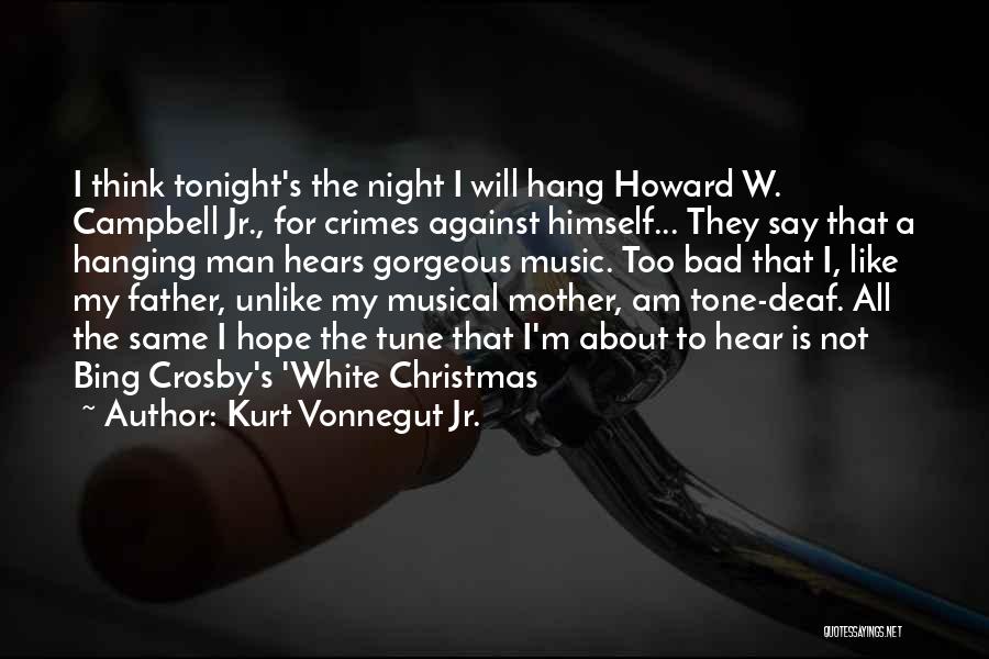 Bad Night Quotes By Kurt Vonnegut Jr.