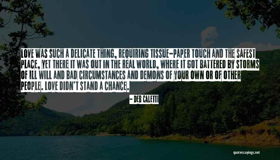 Bad Paper Quotes By Deb Caletti Bad Paper Quotes By Deb Caletti