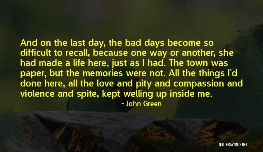 Bad Paper Quotes By John Green Bad Paper Quotes By John Green
