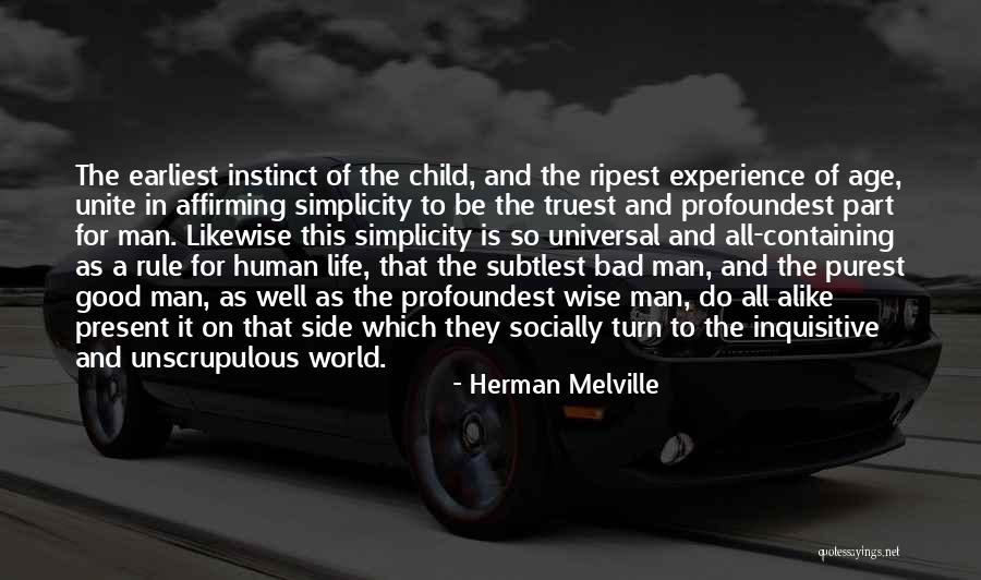 Bad Part Of Life Quotes By Herman Melville