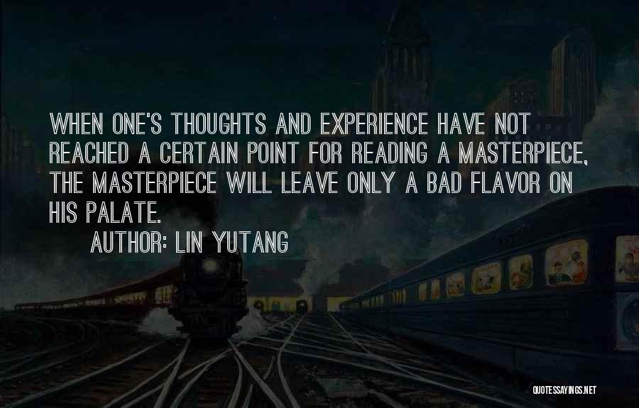 Bad Past Experience Quotes By Lin Yutang