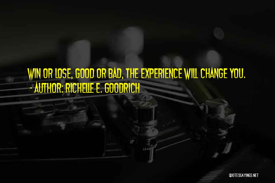 Bad Past Experience Quotes By Richelle E. Goodrich