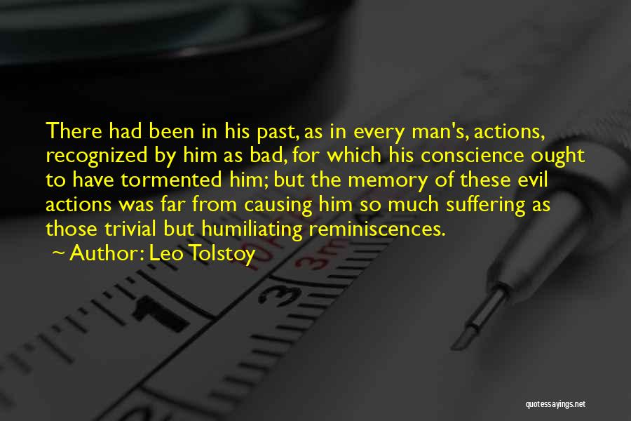 Bad Past Memory Quotes By Leo Tolstoy