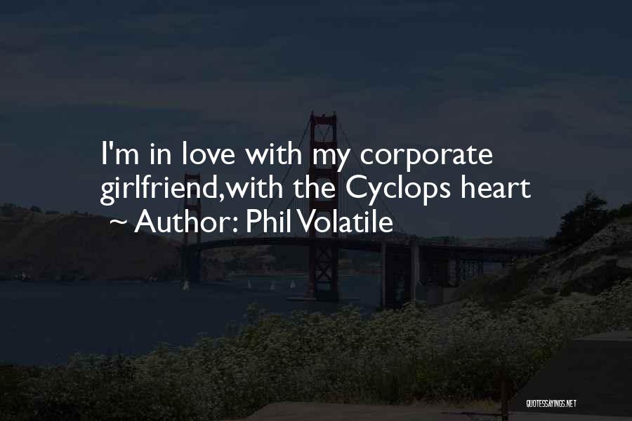 Bad Past Relationships Quotes By Phil Volatile