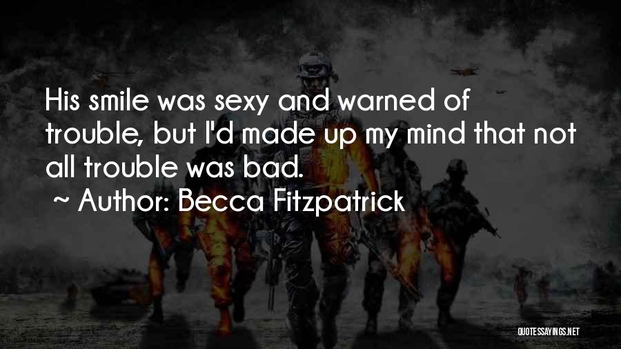 Bad Patch Quotes By Becca Fitzpatrick