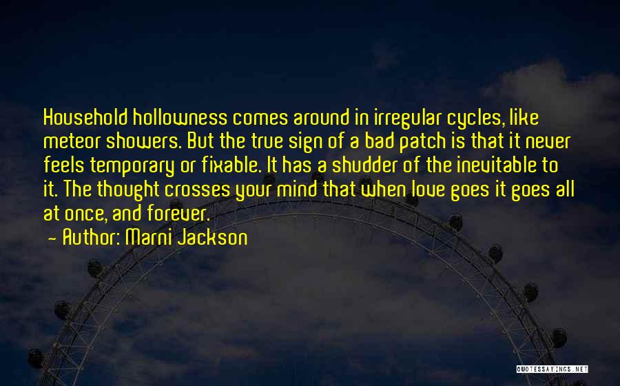 Bad Patch Quotes By Marni Jackson