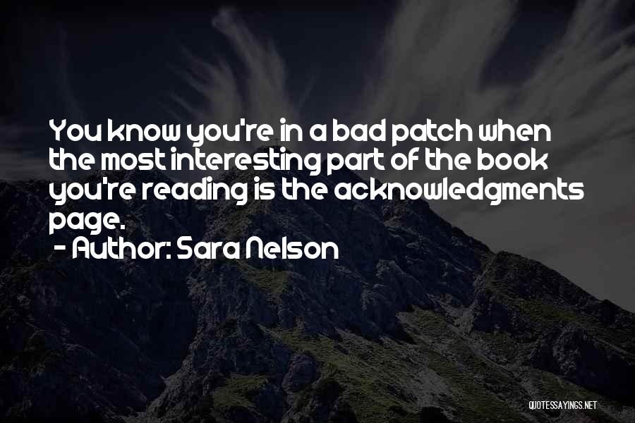 Bad Patch Quotes By Sara Nelson