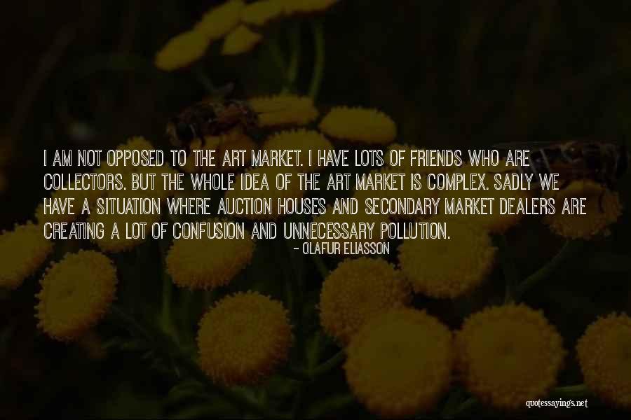 Bad Peers Quotes By Olafur Eliasson Bad Peers Quotes By Olafur Eliasson