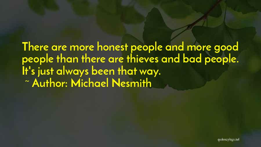 Bad People Quotes By Michael Nesmith