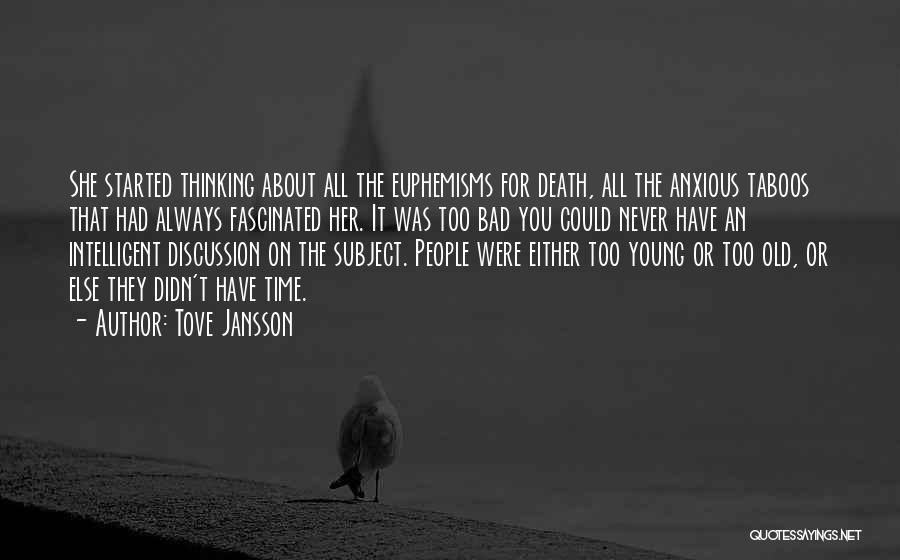 Bad People Quotes By Tove Jansson